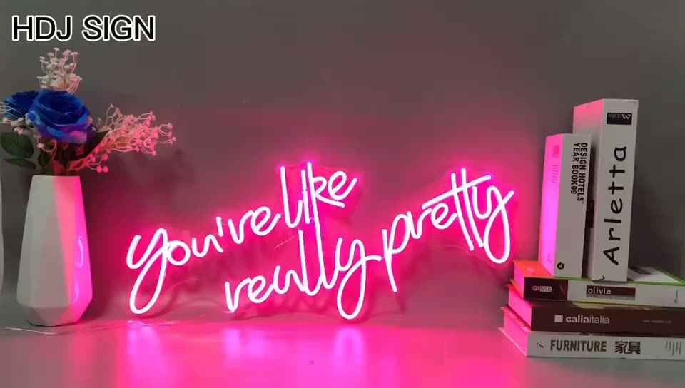 English Alphabet Neon Sign You're Like Really Pretty